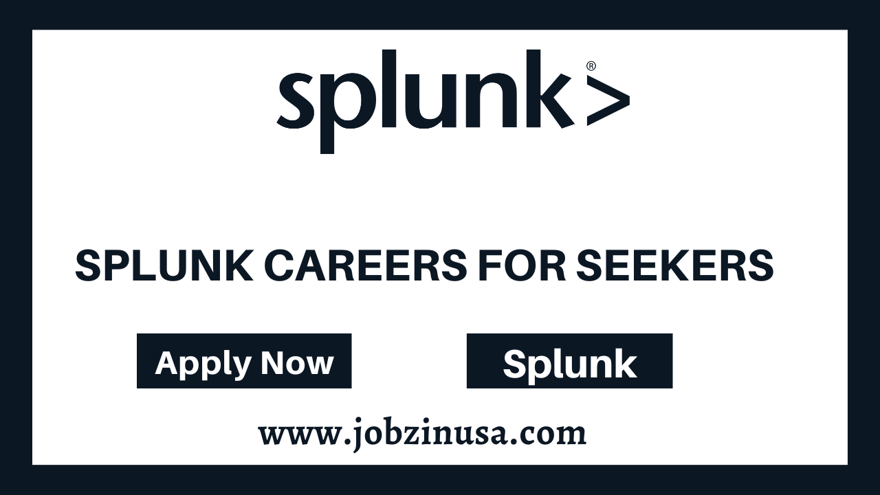 Splunk Careers for seekers
