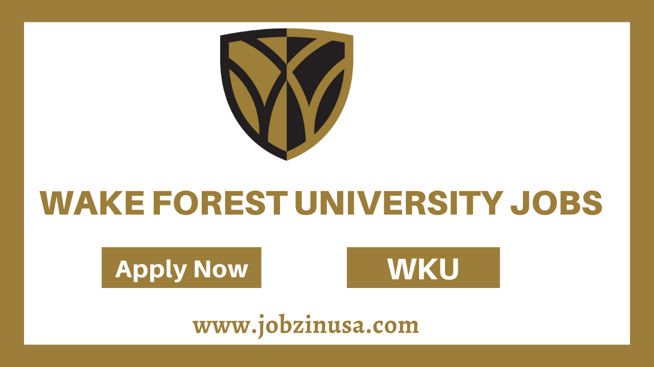 Wake Forest University Jobs