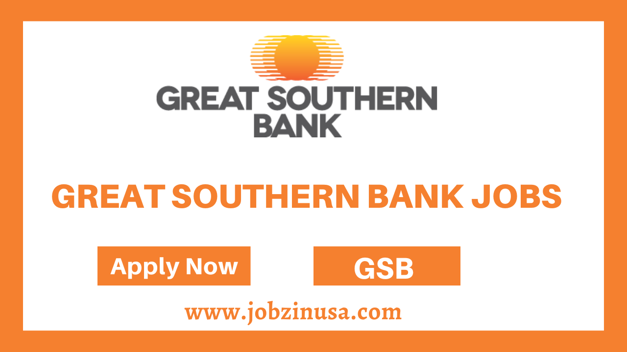 Great Southern Bank Jobs
