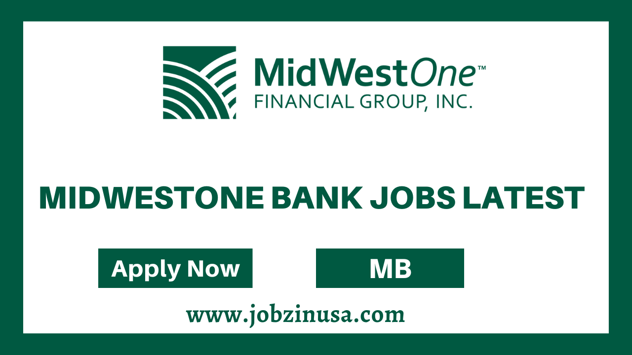 MidwestOne Bank Jobs