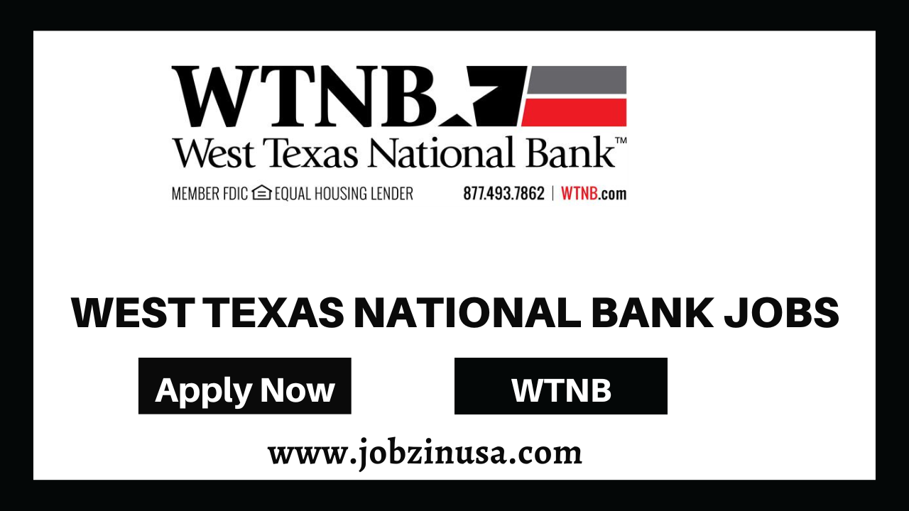 West Texas National Bank Jobs