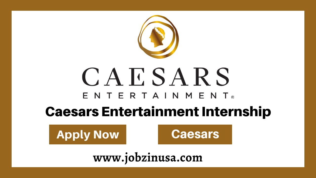 Caesars Entertainment Internship